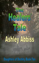 Daughters of Destiny - The Healers' Tale