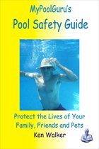 MyPoolGuru's Pool Safety Guide