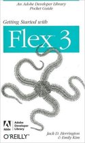 Getting Started with Flex 3