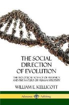 The Social Direction of Evolution