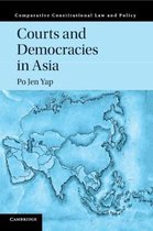 Comparative Constitutional Law and Policy- Courts and Democracies in Asia