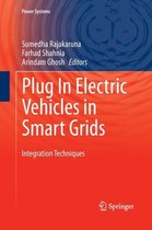 Plug in Electric Vehicles in Smart Grids