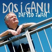 Dafydd Iwan - Dos I Ganu (CD)