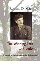 The Winding Path to Freedom