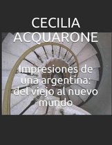 Impresiones de una argentina