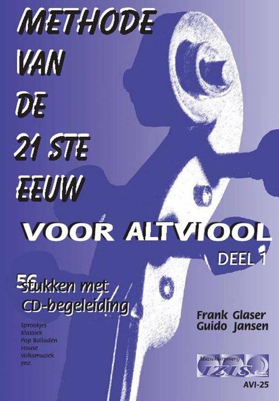 Foto: Methode van de 21ste eeuw voor altviool deel 1 59 stukken met meespeel cd bladmuziek play along audio leerboek beginners 