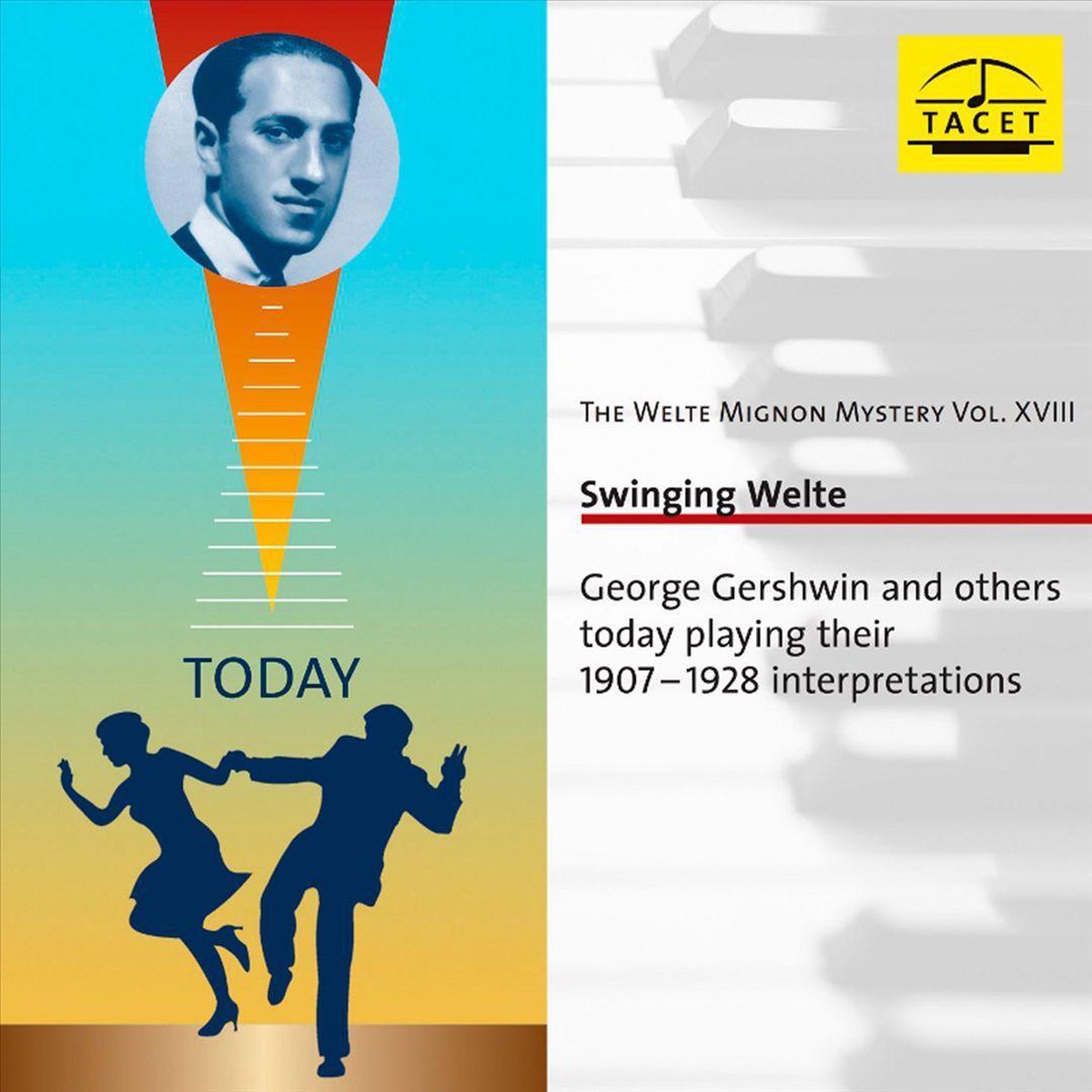 The Welte-Mignon Mystery Vol Xviii: Swinging Welte