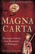 Brief Histories - A Brief History of Magna Carta, 2nd Edition