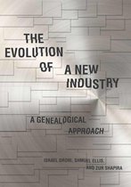 Innovation and Technology in the World Economy - The Evolution of a New Industry