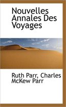 Nouvelles Annales Des Voyages