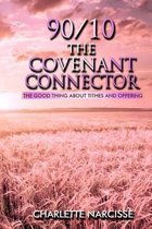 90/10 the Covenant Connector