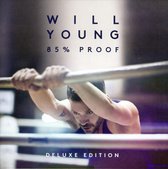 Will Young - 85% Proof (Del.Ed.)