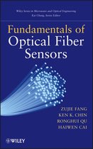 Wiley Series in Microwave and Optical Engineering 226 - Fundamentals of Optical Fiber Sensors