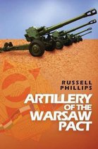 Weapons and Equipment of the Warsaw Pact- Artillery of the Warsaw Pact