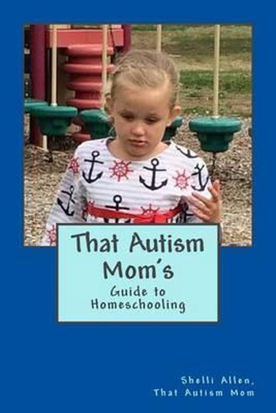 That Autism Mom's Guide - cover