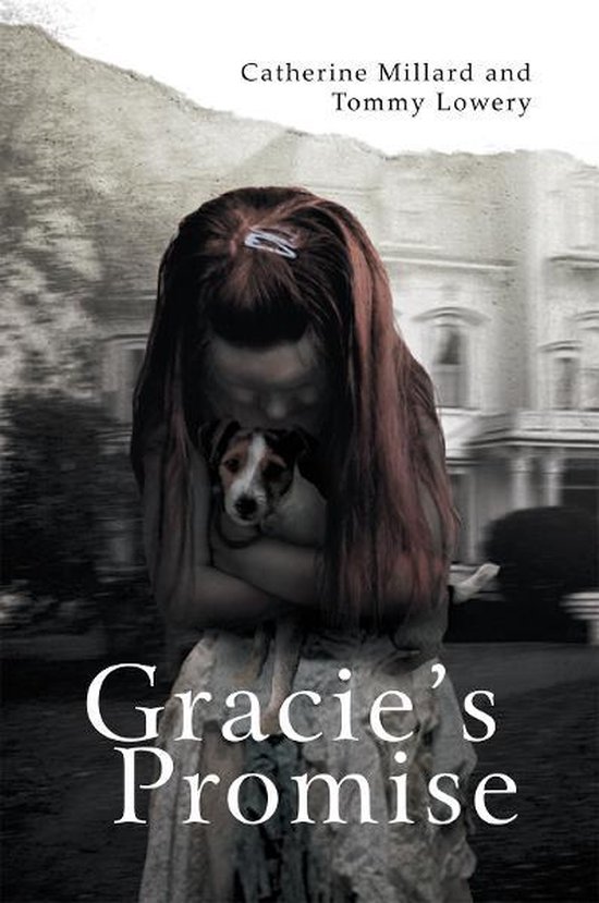 Gracie’S Promise (ebook), Tommy Lowery 9781465311436 Boeken