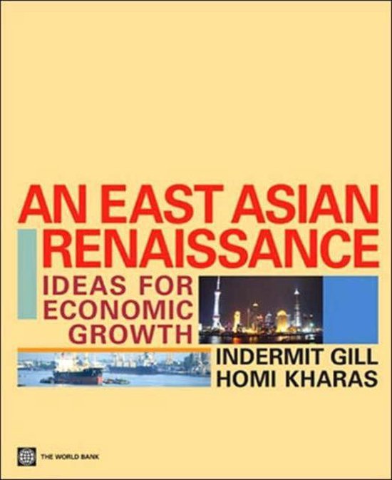 An East Asian Renaissance 9780821367476 Indermit Gill Boeken