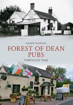 Through Time - Forest of Dean Pubs Through Time