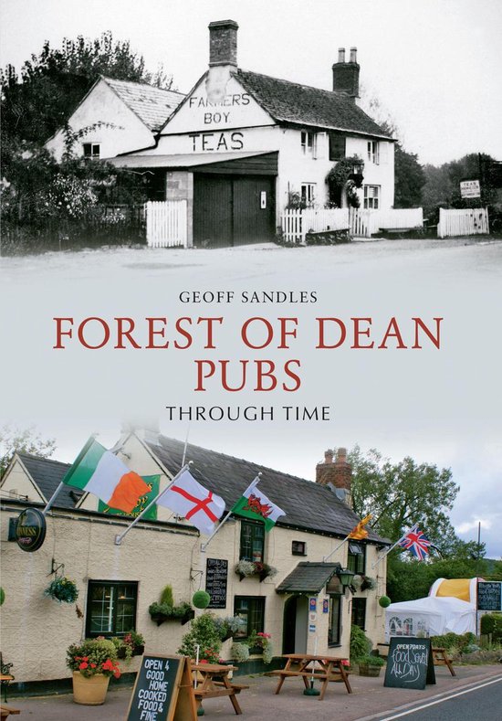 Through Time - Forest of Dean Pubs Through Time - cover