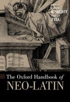 Oxford Handbooks - The Oxford Handbook of Neo-Latin