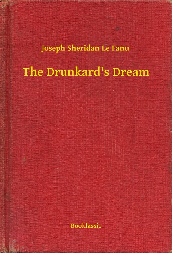 The Drunkard's Dream - cover