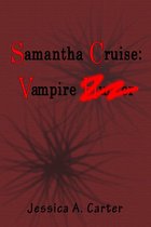 Samantha Cruise 2 - Samantha Cruise: Vampire