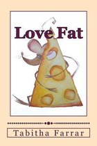 Love Fat