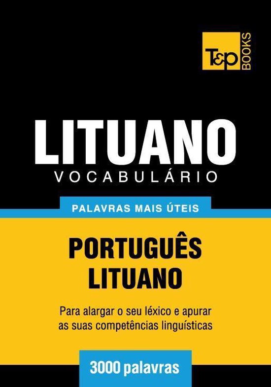 Vocabulário Português-Lituano - 3000 palavras mais úteis - cover