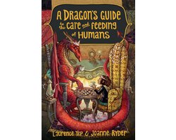 A Dragon's Guide 1 - A Dragon's Guide to the Care and Feeding of Humans