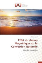 Omn.Univ.Europ.- Effet Du Champ Magn�tique Sur La Convection Naturelle