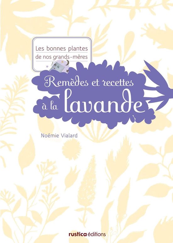 Remèdes et recettes à la lavande - cover