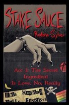 Stake Sauce- Stake Sauce Arc 1