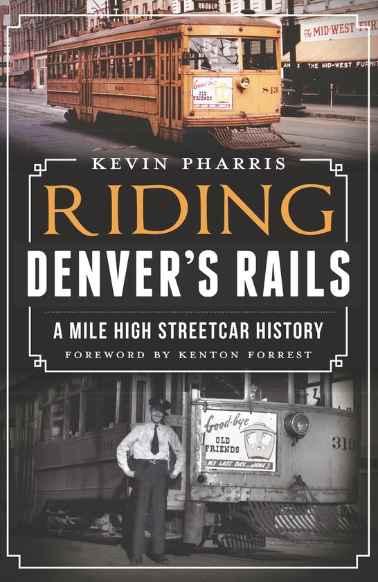 Riding Denver's Rails - cover