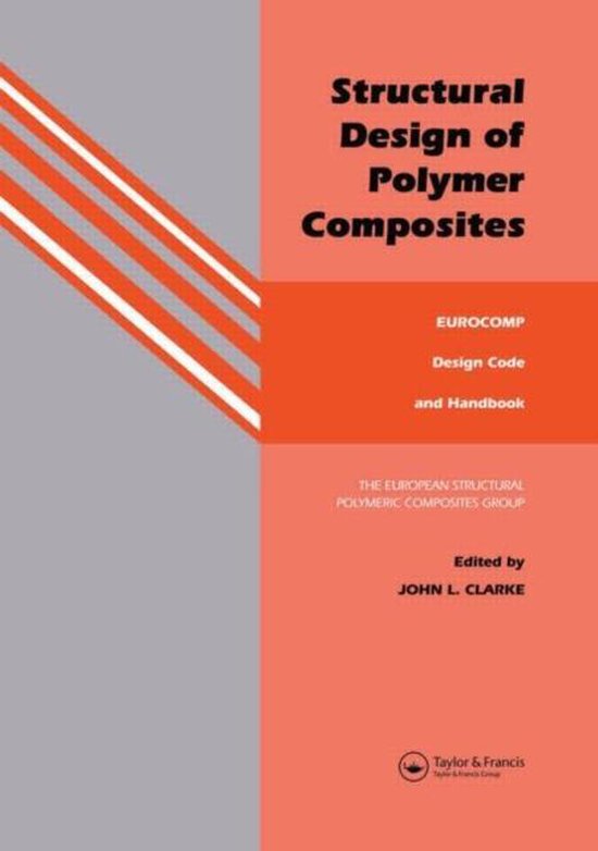 Structural Design of Polymer Composites | 9780419194507 | Clarke, J. L ...