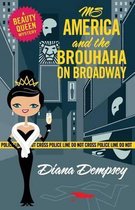 Ms America and the Brouhaha on Broadway