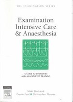 Examination Intensive Care and Anaesthesia