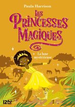Hors collection 3 - Les Princesses magiques - tome 03 : La Lune mystérieuse