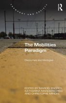 The Mobilities Paradigm