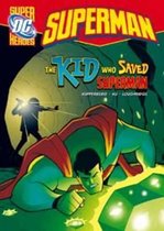The Kid Who Saved Superman