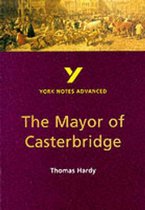 York Notes Advanced-The Mayor of Casterbridge