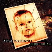Zero Tolerance - Zero For All (CD)