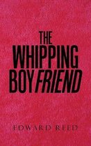 The Whipping Boyfriend