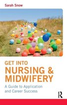 Get Into Nursing & Midwifery