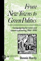 From New Towns To Green Politics