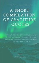 A Short Compilation of Gratitude Quotes