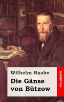 Die G nse Von B tzow
