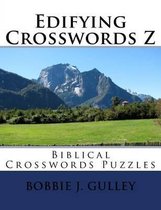 Edifying Crosswords Z
