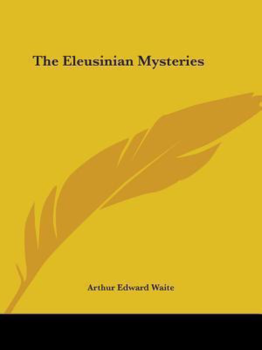 The Eleusinian Mysteries van Onbekend