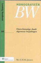 Monografieen BW B45 - Onrechtmatige daad Algemene bepalingen