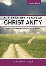 The Absolute Basics of Christianity